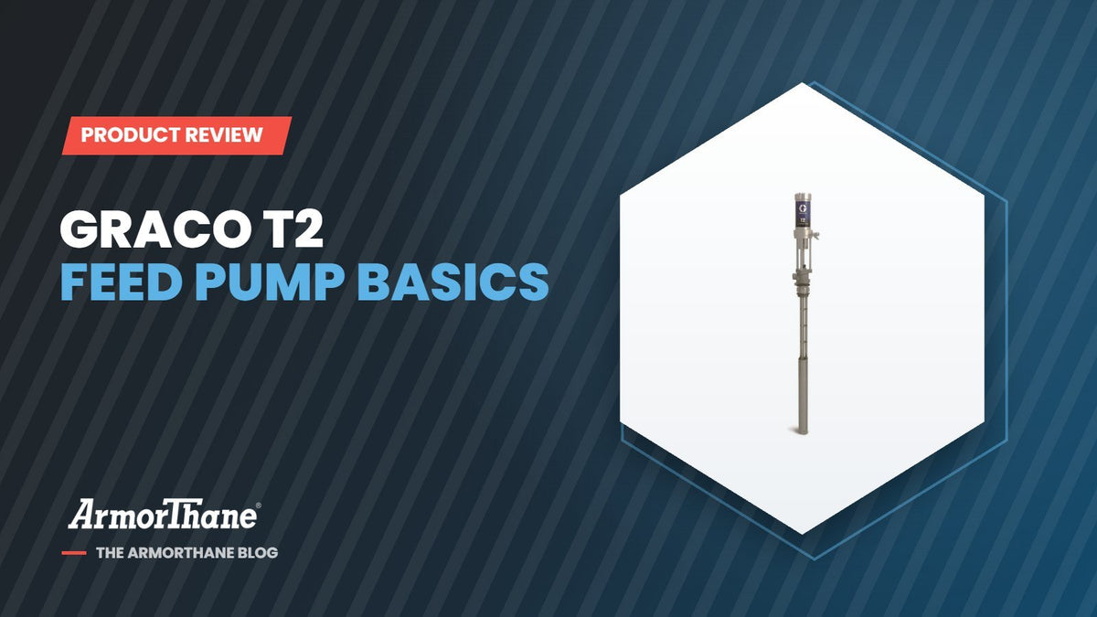 Graco T2 2:1 Transfer Pump Review: Specs, Wear Parts and Rebuild Timing - ArmorThane Shop