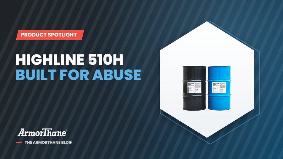 HighLine 510H: What Makes ArmorThane's Heavy-Duty Polyurea Different - ArmorThane Shop