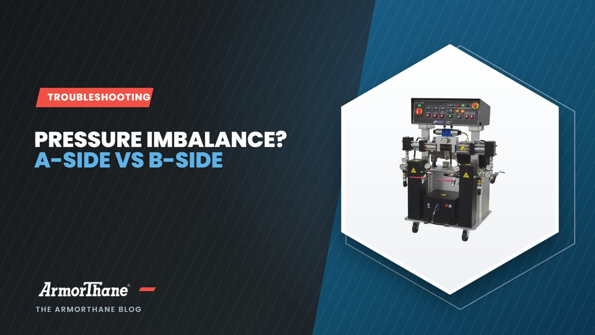 Proportioner Pressure Imbalance: How to Tell an A-Side Problem From a B-Side Problem - ArmorThane Shop